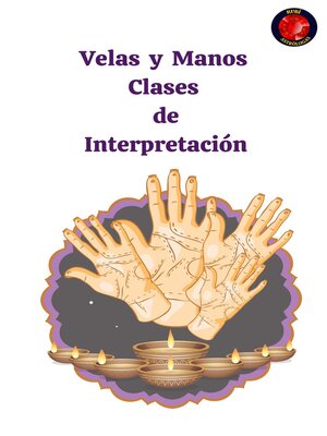 cover image of Velas y Manos. Clases  de  Interpretación.